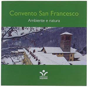 CONVENTO SAN FRANCESCO. Ambiente e natura,: