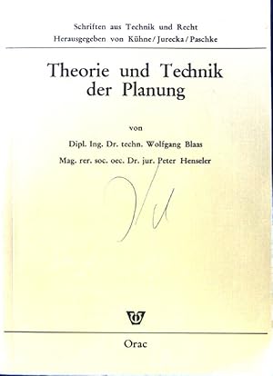 Seller image for Theorie und Technik der Planung : Planungsinstrumente, Planungssysteme. Schriften aus Technik und Recht ; 2; for sale by books4less (Versandantiquariat Petra Gros GmbH & Co. KG)