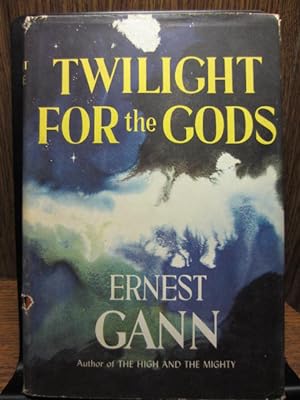 Seller image for TWILIGHT FOR THE GODS for sale by The Book Abyss