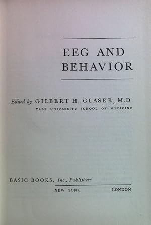 Bild des Verkufers fr Eeg and Behavior. zum Verkauf von books4less (Versandantiquariat Petra Gros GmbH & Co. KG)