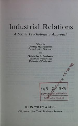 Image du vendeur pour Industrial Relations: A Social Psychological Approach mis en vente par books4less (Versandantiquariat Petra Gros GmbH & Co. KG)
