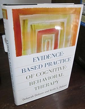 Bild des Verkufers fr Evidence-Based Practice of Cognitive-Behavioral Therapy zum Verkauf von Atlantic Bookshop