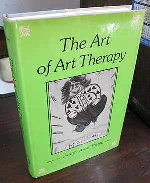 Bild des Verkufers fr The Art of Art Therapy zum Verkauf von Atlantic Bookshop