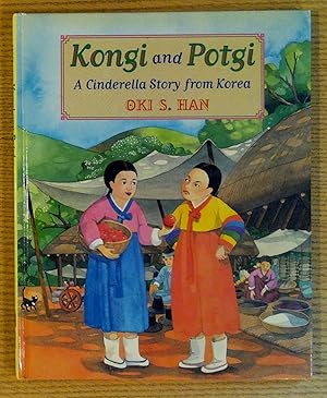 Seller image for Kongi and Potgi: A Cinderella Story from Korea for sale by Pistil Books Online, IOBA