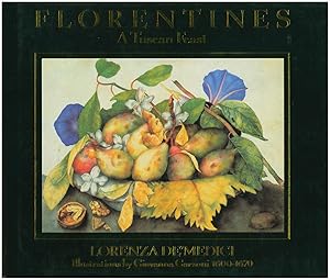 Image du vendeur pour Florentines: A Tuscan Feast mis en vente par Diatrope Books