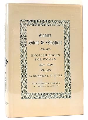 Seller image for CHASTE: SILENT AND OBEDIENT for sale by Rare Book Cellar