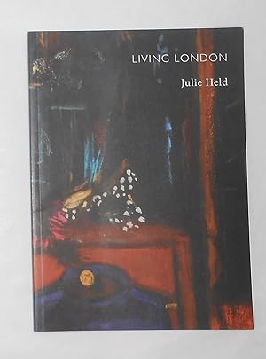 Immagine del venditore per Julie Held - Living London venduto da David Bunnett Books