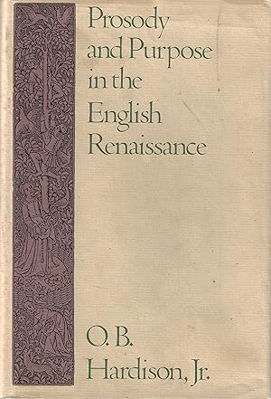 Prosody and Purpose in the English Renaissance