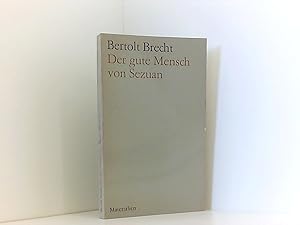 Bild des Verkufers fr Materialien zu Stcken Bertolt Brechts. Der gute Mensch von Sezuan : Parabelstck / Bertolt Brecht?Bhnenfassung des Berliner Ensembles. [Red. von Joachim Tenschert] zum Verkauf von Book Broker