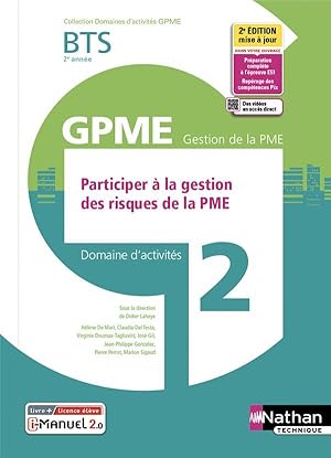 Bild des Verkufers fr domaines d'activits GPME Tome 2 : participer  la gestion des risques de la PME : BTS : 2e anne : livre + licence (dition 2022) zum Verkauf von Chapitre.com : livres et presse ancienne