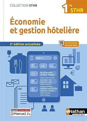 économie et gestion hôtelière : 1re STHR : livre + licence élève (édition 2022)