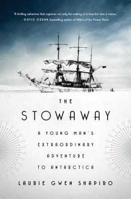 Immagine del venditore per The Stowaway: A Young Man's Extraordinary Adventure to Antarctica (Paperback or Softback) venduto da BargainBookStores