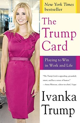 Image du vendeur pour The Trump Card: Playing to Win in Work and Life (Paperback or Softback) mis en vente par BargainBookStores