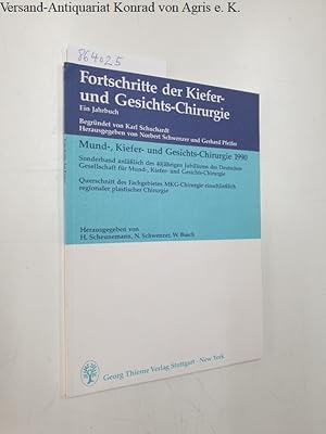 Imagen del vendedor de Mundchirurgie, Kieferchirurgie und Gesichtschirurgie 1990 Sonderband anllich des 40jhrigen Jubilums der Deutschen Gesellschaft fr Mund-, Kiefer- und Gesichts-Chirugie a la venta por Versand-Antiquariat Konrad von Agris e.K.