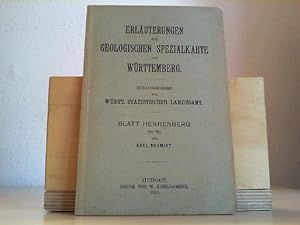Erläuterungen zur Geologischen Spezialkarte von Württemberg , Blatt Herrenberg , Nr. 95