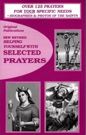 Seller image for HELPING YOURSELF WITH SELECTED PRAYERS: Volume 1 for sale by By The Way Books