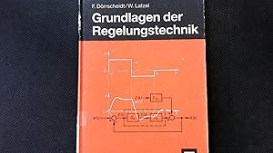 Seller image for Grundlagen der Regelungstechnik: Mit 134 Beispiele. (Leitfaden der Elektrotechnik). for sale by Antiquariat Bookfarm