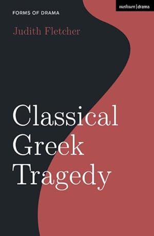 Imagen del vendedor de Classical Greek Tragedy a la venta por GreatBookPrices