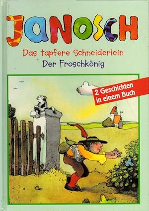 Bild des Verkufers fr Das tapfere Schneiderlein und Der Froschknig. 2 Geschichten in einem Buch zum Verkauf von AMAHOFF- Bookstores