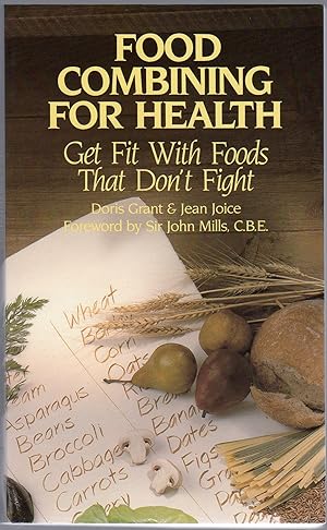 Bild des Verkufers fr Food Combining for Health (Get Fit with Foods that Don't Fight) zum Verkauf von Between the Covers-Rare Books, Inc. ABAA