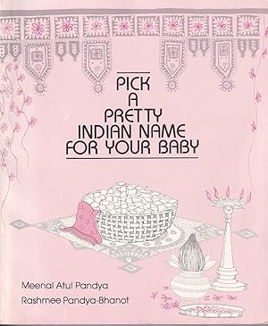 Pick a Pretty Indian Name for Your Baby.