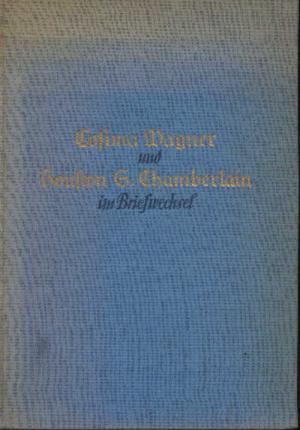 Immagine del venditore per Cosima Wagner und Houston Stewart Chamberlain im Briefwechsel 1888-1908 venduto da BuchSigel