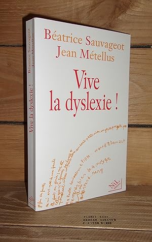 Image du vendeur pour VIVE LA DYSLEXIE ! mis en vente par Planet's books