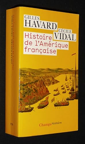 Image du vendeur pour Histoire de l'Amrique franaise mis en vente par Abraxas-libris