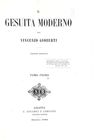 Immagine del venditore per Il gesuita moderno.Losanna, S. Bonamici e Compagni, 1846-47. venduto da Studio Bibliografico Apuleio