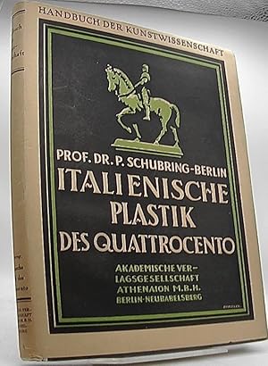 Italienische Plastik des Quattrocento