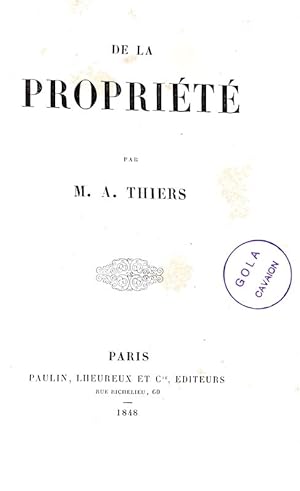 De la propriété.Paris, Paulin, Lheuereux, et C., 1848.