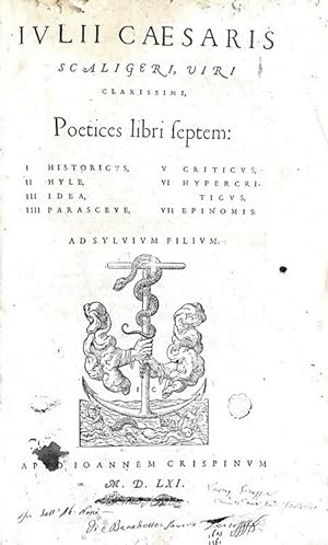 Poetices libri septem : I Historicus, II Hyle, III Idea, IV Parasceue, V Criticus, VI Hypercritic...