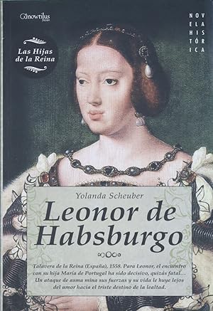 Imagen del vendedor de Leonor de Habsburgo a la venta por Librera Alonso Quijano