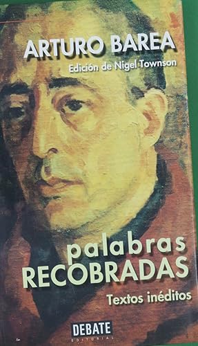 Image du vendeur pour Palabras recobradas textos inditos mis en vente par Librera Alonso Quijano