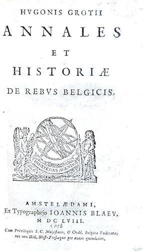 Annales et historiae de rebus Belgicis.Amstelaedami, ex Typographeio Ioannis Blaeu, 1658.