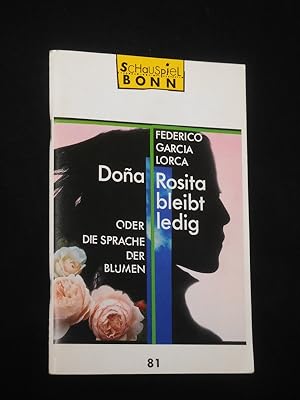 Imagen del vendedor de Programmheft 81 Schauspiel Bonn 1996/97. DONA ROSITA BLEIBT LEDIG ODER DIE SPRACHE DER BLUMEN von Lorca. Insz.: David Mouchtar-Samorai, Bhnenbild: Heinz Hauser, Kostme: Urte Eicker. Mit Jacqueline Macaulay (Dona Rosita), Monika Kroll, Patricia Harrison, Birte Schrein, Rachel Matter, Katharina Waldau, Zeljka Preksavec, Christiane Bruhn a la venta por Fast alles Theater! Antiquariat fr die darstellenden Knste