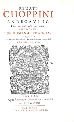 De domanio Franciae libri III.Parisiis, apud Laurentium Sonnium, 1621.