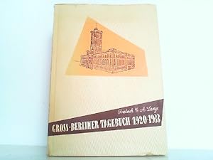 Gross-Berliner Tagebuch 1920-1933.