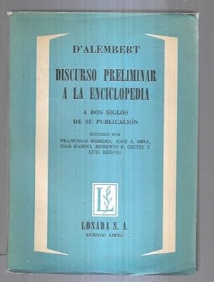 Immagine del venditore per DISCURSO PRELIMINAR A LA ENCICLOPEDIA. A DOS SIGLOS DE SU PUBLICACION venduto da Desvn del Libro / Desvan del Libro, SL