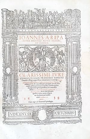 Super prima et secunda Infortiati commentaria.(Lugduni), Vincent de Portonariis, 1537.