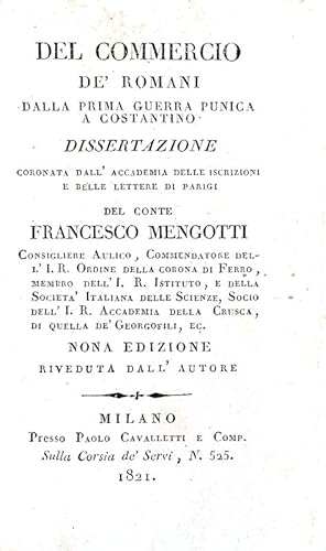 Del commercio de' Romani dalla prima guerra punica a Costantino dissertazione.Milano, presso Paol...