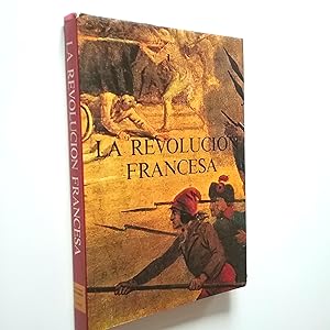 Seller image for La revolucin francesa for sale by MAUTALOS LIBRERA