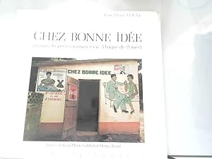 Immagine del venditore per Chez bonne ide : images du petit commerce en afrique de l'ouest venduto da JLG_livres anciens et modernes