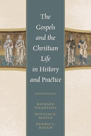 Seller image for Gospels and Christian Life in History and Practice for sale by GreatBookPrices