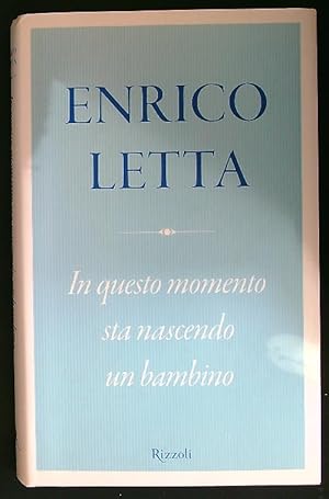 Immagine del venditore per In questo momento sta nascendo un bambino venduto da Librodifaccia