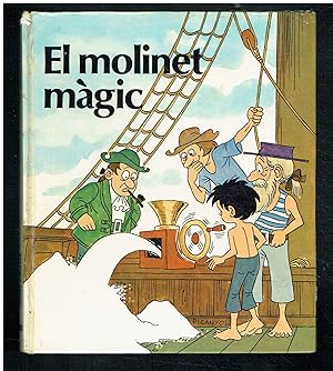 El molinet màgic.