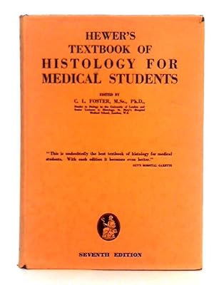 Bild des Verkufers fr Hewer's Textbook of Histology for Medical Students zum Verkauf von World of Rare Books