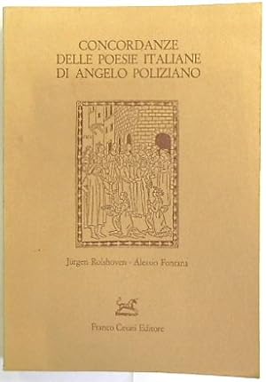 Bild des Verkufers fr Concordanze delle Poesie Italiane di Angelo Poliziano zum Verkauf von PsychoBabel & Skoob Books
