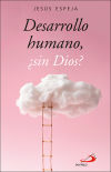 Seller image for Desarrollo humano, sin Dios? for sale by AG Library