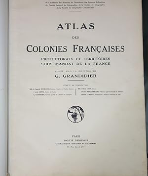 Atlas des Colonies Françaises - protectorats et territoires sous mandat de la France - 39 très gr...